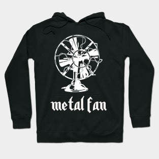 Metal Fan Hoodie